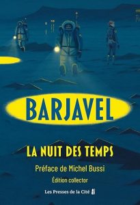 La nuit des temps collector