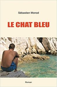 Le Chat bleu -Sébastien Monod - les-carnets-dystopiques.fr