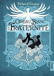L'oiseau blanc de la fraternité - Richard Cowper - les-carnets-dystopiques.fr
